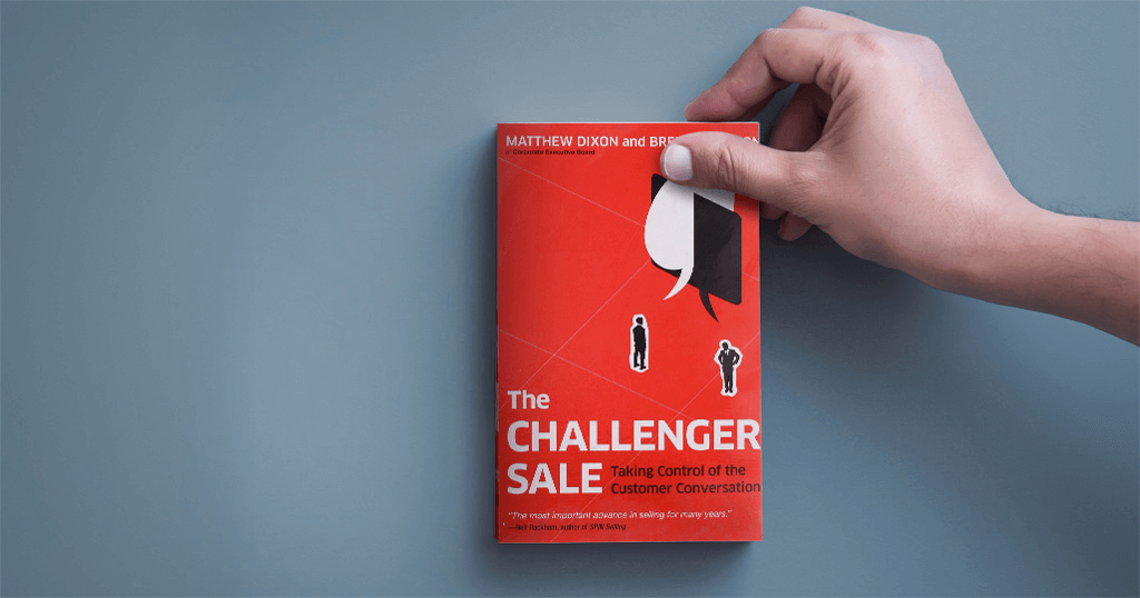 The Presales Library: Exploring The Challenger Sale by Matthew Dixon and  Brent Adamson